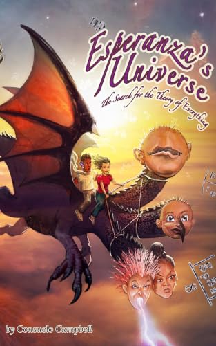 Esperanza's Universe: The Search for the Theory of Everything (Esperanza' Universe Book 1)