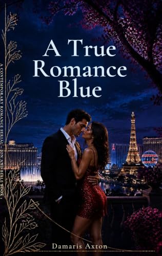 A True Romance Blue - Jon and Belle (A True Romance Blue Book 1)