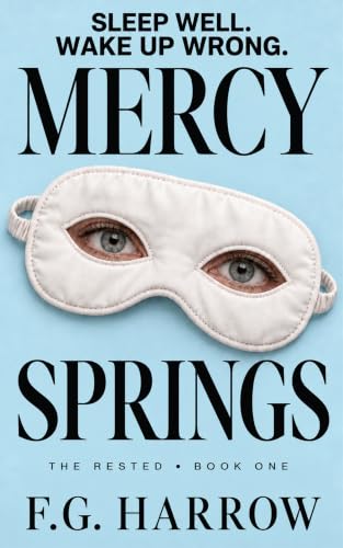 Mercy Springs (The Rested Book 1)