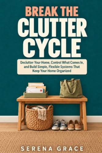 Break the Clutter Cycle