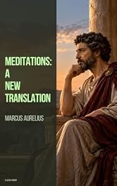 Meditations: A New Translation