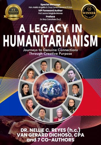 A Legacy in Humanitarianism: Journeys To Genuine Connections Through Creative Purpose