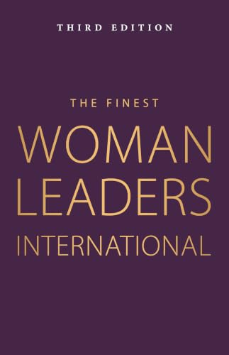The Finest Women Leaders International - Third Edition